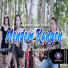 Dara Ayu - Mendem Kangen feat Bajol Ndanu (Kentrung)