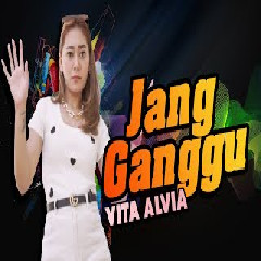Vita Alvia - Jang Ganggu (Kentrung Version)