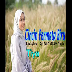 Tiya - Cincin Permata Biru - Rita Sugiarto (Cover Dangdut)