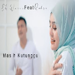 Els Warouw - Masih Kutunggu feat Rendra