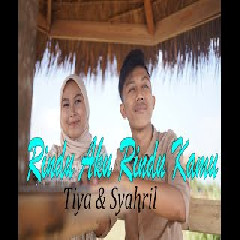 Tiya - Rindu Aku Rindu Kamu feat Syahril (Cover)