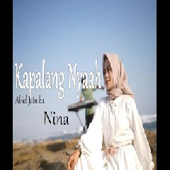 Nina - Kapalang Nyaah - Abiel Jatnika (Cover)