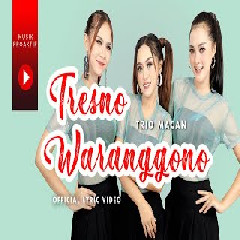 Trio Macan - Tresno Waranggono feat Nurbayan
