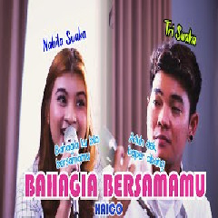 Nabila Maharani - Bahagia Bersamamu feat Tri Suaka (Cover)