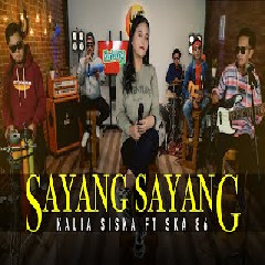 Kalia Siska - Sayang Sayang feat SKA 86 (Kentrung Version)