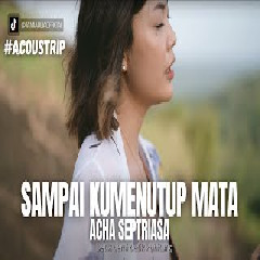 Download Lagu Tami Aulia - Sampai Ku Menutup Mata (Cover) Terbaru