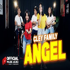 Download Lagu Cley Family - Angel Terbaru