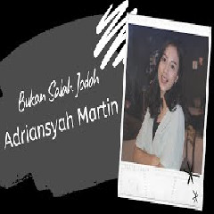 Download Lagu Michela Thea - Bukan Salah Jodoh - Adriansyah Martin (Cover) Terbaru