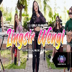 Download Lagu FDJ Emily Young - Lingsir Wengi (Kentrung) Terbaru