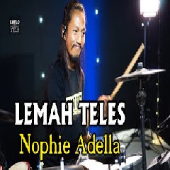 Download Lagu Koplo Time - Lemah Teles (Cover Kendang Nophie Adella) Terbaru