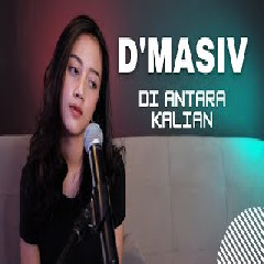 Download Lagu Michela Thea - Diantara Kalian - Dmasiv (Cover) Terbaru