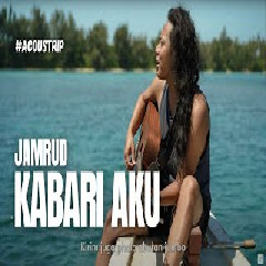 Download Lagu Felix Irwan - Kabari Aku - Jamrud (Cover) Terbaru