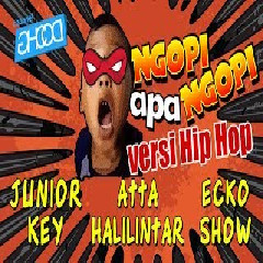 Ecko Show - Ngopi Apa Ngopi fea Atta Halilintar, Junior Key
