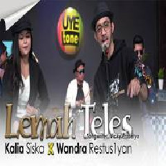 Wandra - Lemah Teles Feat Kalia Siska