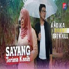 Download Lagu Andika Mahesa - Sayang Terima Kasih Ft Dodhy Kangen Band & Eren Hill Terbaru