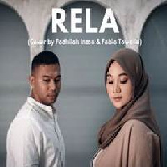 Download Lagu Fadhilah Intan - Rela Ft Fabio Towoliu Terbaru