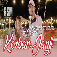 Esa Risty - Korban Janji Feat Wandra Restusiyan