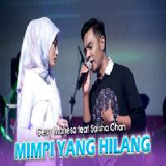 Download Lagu Gerry Mahesa - Mimpi Yang Hilang Feat Salsha Chan Terbaru