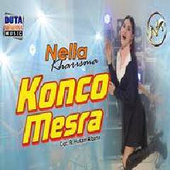 Download Lagu Nella Kharisma - Konco Mesra Terbaru