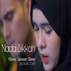 Download Lagu Nada Sikkah - Ummi Tsumma Ummi Terbaru