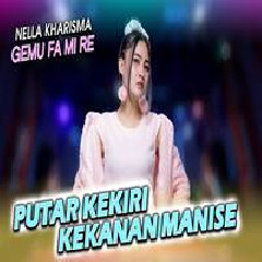 Download Lagu Nella Kharisma - Putar Kekiri Kekanan Manise Gemu Fa Mi Re Terbaru