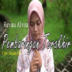 Download Lagu Revina Alvira - Pembaringan Terakhir Terbaru