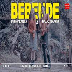 Fanny Sabila - Bebende Feat Maliq Ibrahim
