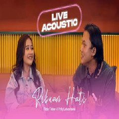 Download Lagu Rizky Febian - Ribuan Hati Ft Prilly Latuconsina Acoustic Version Terbaru