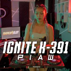 Download Lagu Piaw - Ignite Remix Terbaru