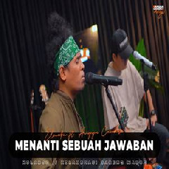 Download Lagu Angga Candra - Menanti Sebuah Jawaban Feat Elmatu Terbaru