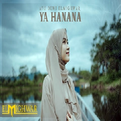 Download Lagu Ayu Dewi Elmighwar - Ya Hanana Terbaru