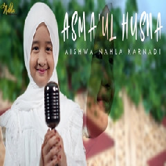 Aishwa Nahla Karnadi - Asmaul Husna