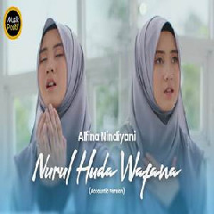 Alfina Nindiyani - Nurul Huda Wafana (Acoustic Version)
