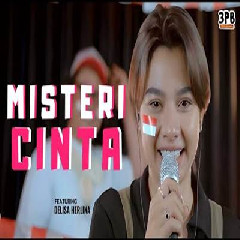Download Lagu Delisa Herlina - Misteri Cinta Ft 3 Pemuda Berbahaya Terbaru