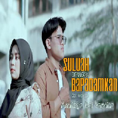Download Lagu Andrikoga - Suluah Ditangan Bapadamkan Feat Varenina Terbaru