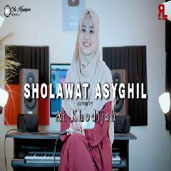 Download Lagu Ai Khodijah - Sholawat Asyghil Terbaru