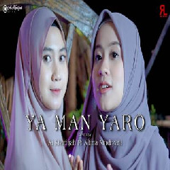 Download Lagu Ai Khodijah - Ya Man Yaro Feat Alfina Nindiyani Terbaru
