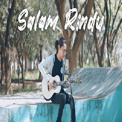 Download Lagu Tereza - Salam Rindu Tipe X Terbaru