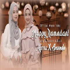 Download Lagu Alma X Amanda - Happy Ramadan Terbaru