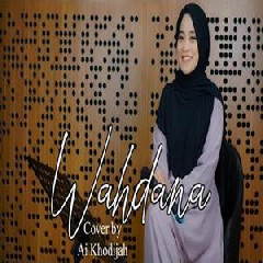 Download Lagu Ai Khodijah - Wahdana Terbaru