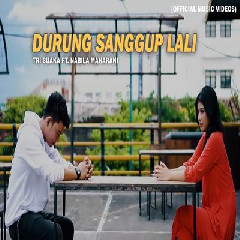 Download Lagu Tri Suaka - Durung Sanggup Lali Ft Nabila Maharani Terbaru