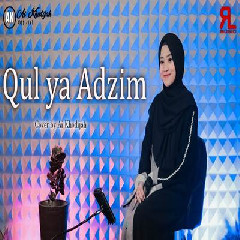 Download Lagu Ai Khodijah - Qul Ya Adzim Terbaru