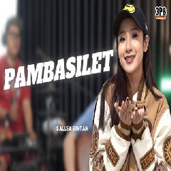 Download Lagu Sallsa Bintan - Pambasilet Feat 3 Pemuda Berbahaya Terbaru