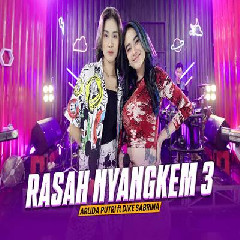 Download Lagu Arlida Putri - Rasah Nyangkem 3 Ft Dike Sabrina Terbaru