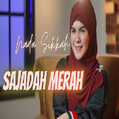 Download Lagu Nada Sikkah - Sajadah Merah Terbaru
