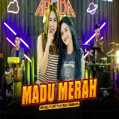 Arlida Putri - Madu Merah Feat Dike Sabrina