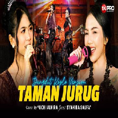 Download Lagu Ochi Alvira - Taman Jurug Ft Syahiba Saufa Dangdut Version Terbaru