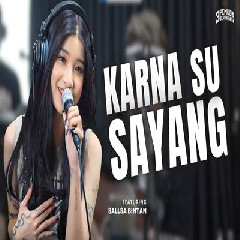 Download Lagu Sallsa Bintan - Karna Su Sayang Ft 3 Pemuda Berbahaya Terbaru