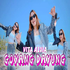 Download Lagu Vita Alvia - Goyang Dayung Terbaru