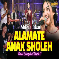 Shinta Gisul - Alamate Anak Sholeh (Dangdut Koplo Version)
